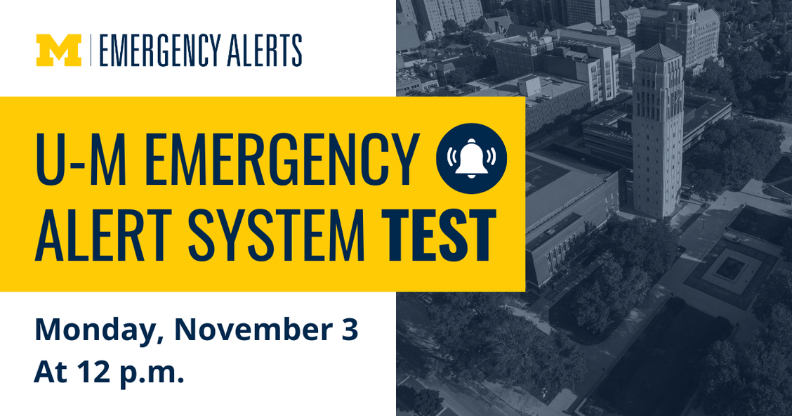 November 3 U-M Emergency Alert System Test Graphic