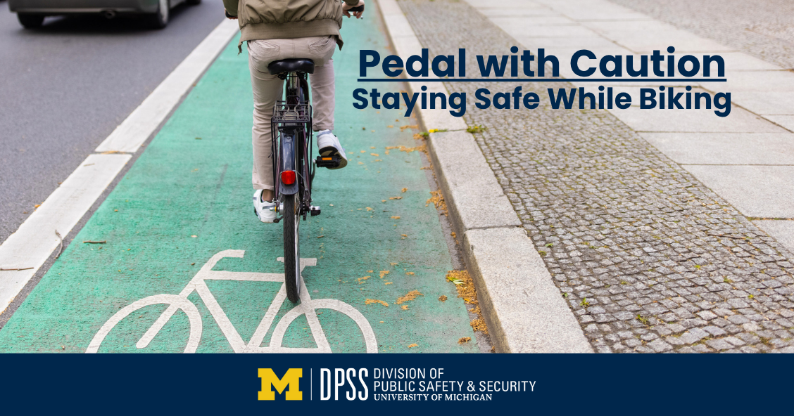 Photo of a biker with "Pedal With Caution Staying Safe While Biking" overlayed on top.