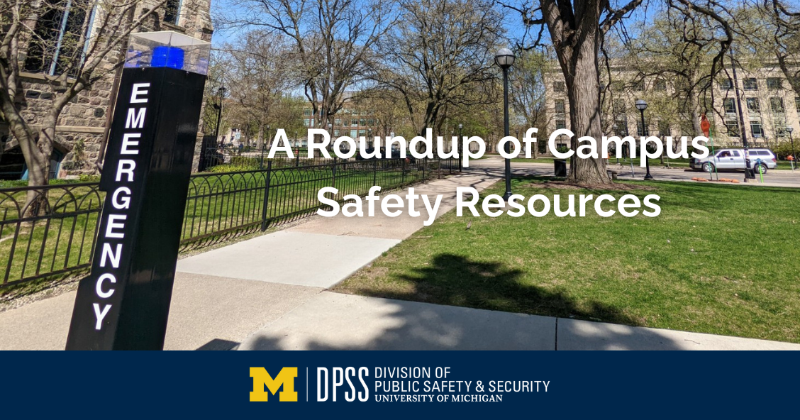 Photo of campus with "A Roundup of Campus Safety Resources" overlayed on top.